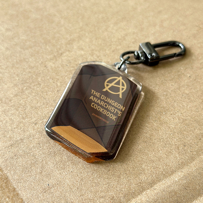 The Dungeon Anarchists Cookbook Acrylic Keychain