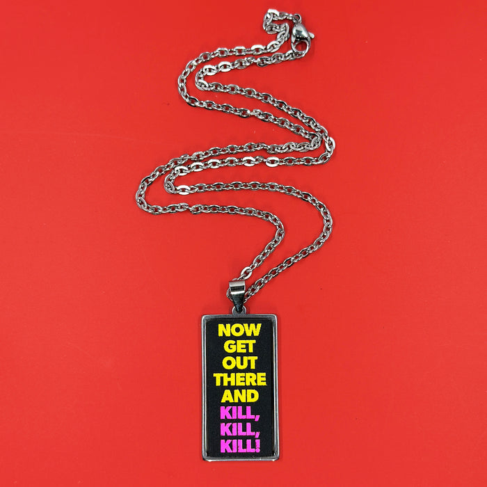 Now Get Out There! - Acrylic and Metal Necklace